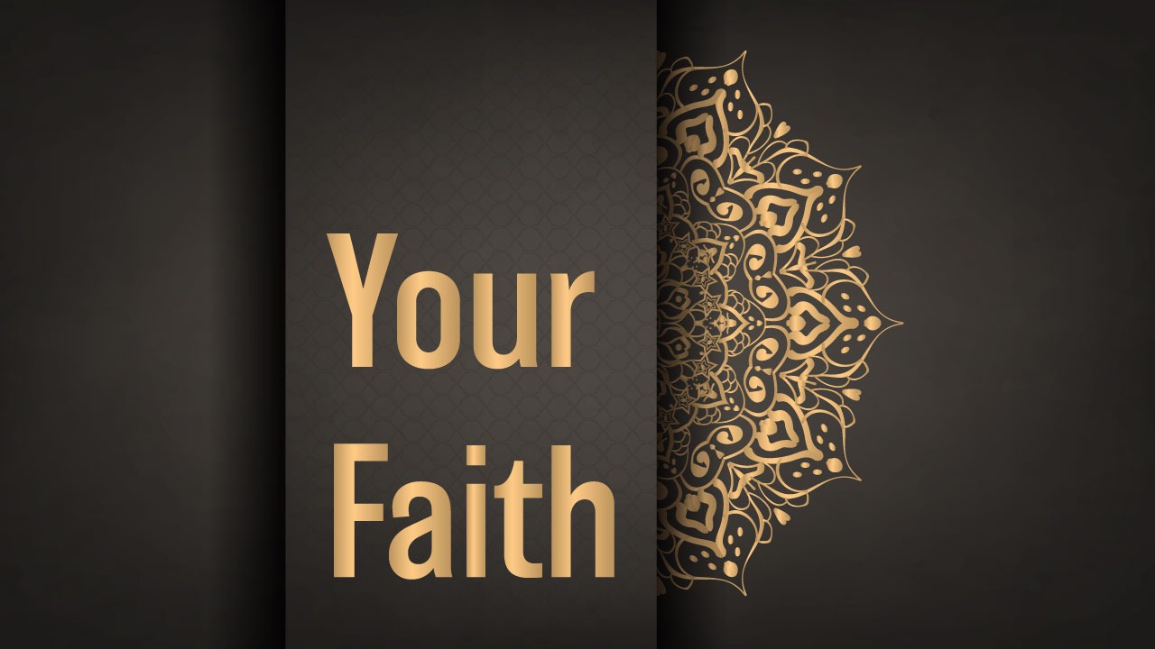 Course 2 – Your Faith