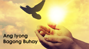 Kurso 13 - ANG IYONG PANIBAGONG BUHAY