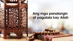 Kurso 14 - ANG IYONG PAGALAALA KAY ALLAH (ZIKR)