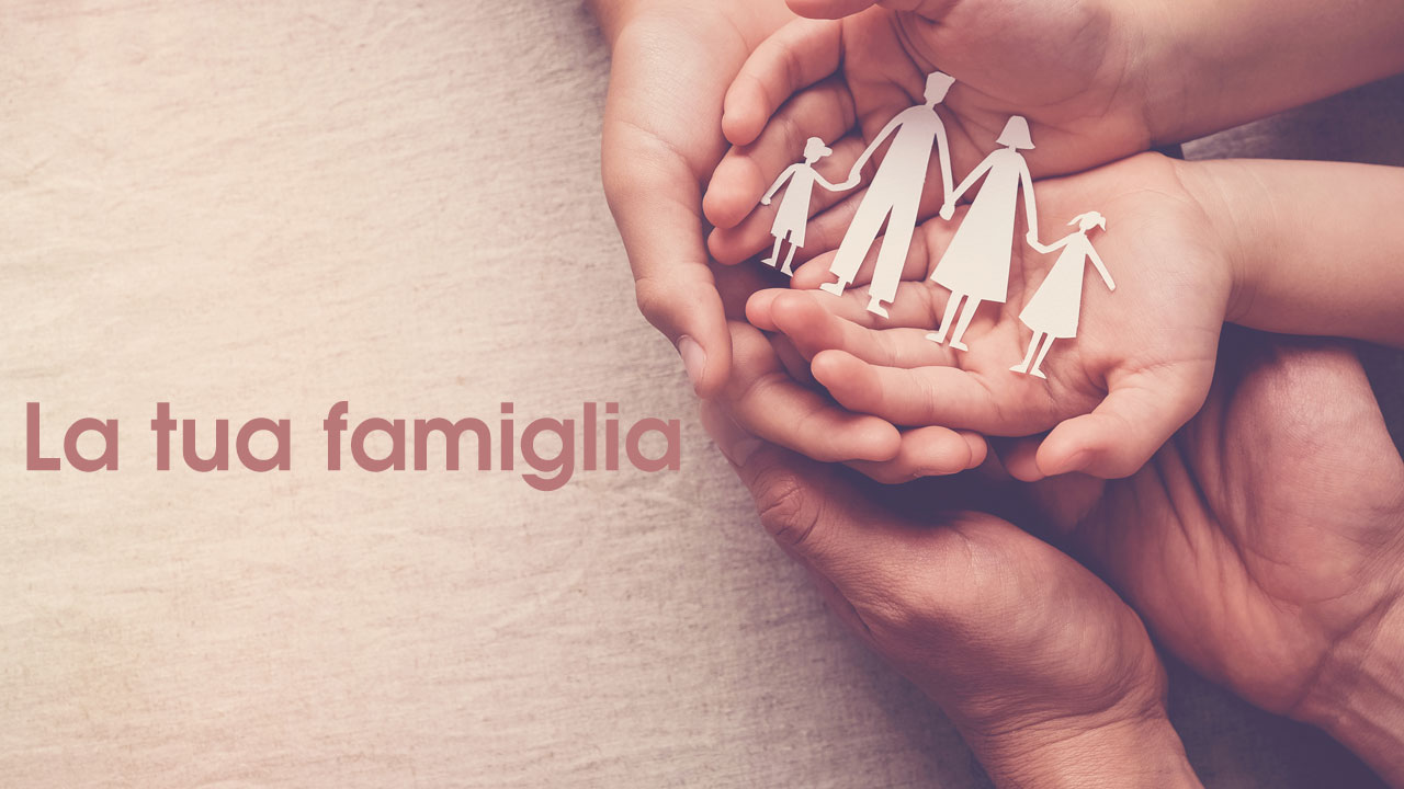 IT – Corso 11: La tua famiglia
