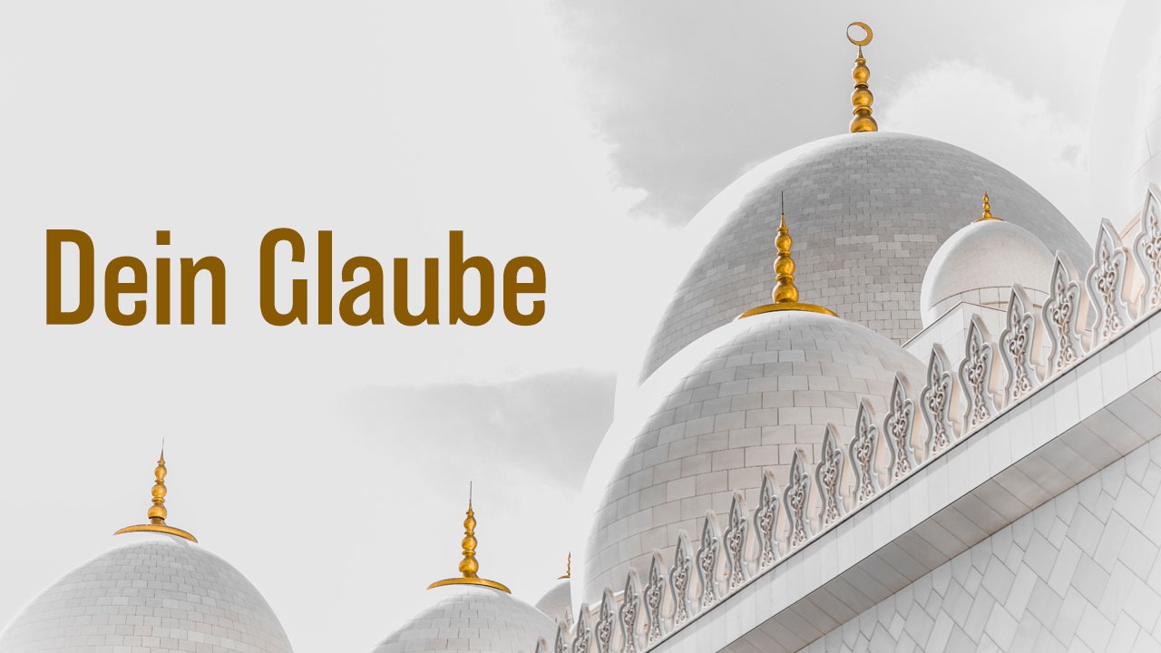 DE – Kurs 2: Dein Glaube
