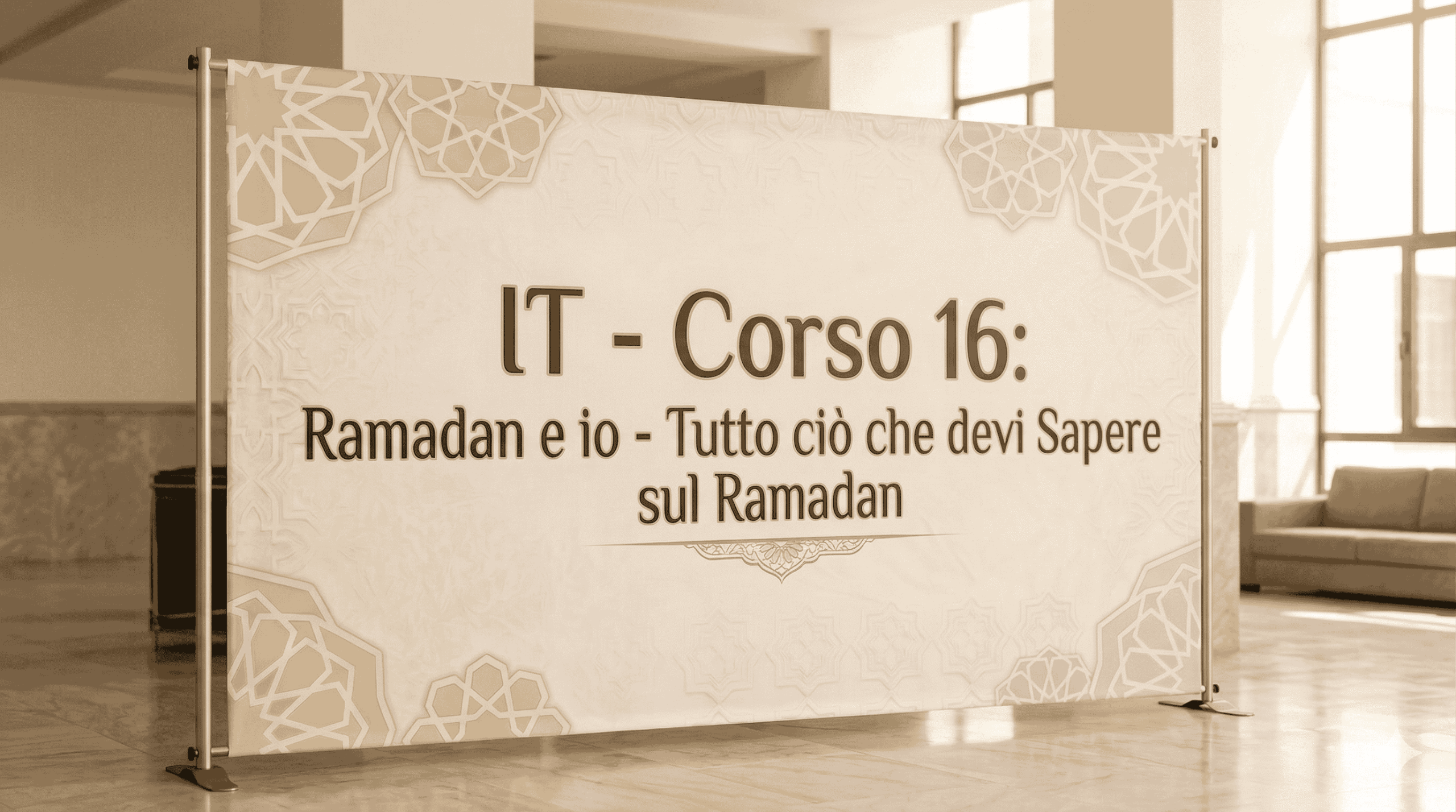 IT – Corso 16: Ramadan e io – Tutto ciò che devi Sapere sul Ramadan